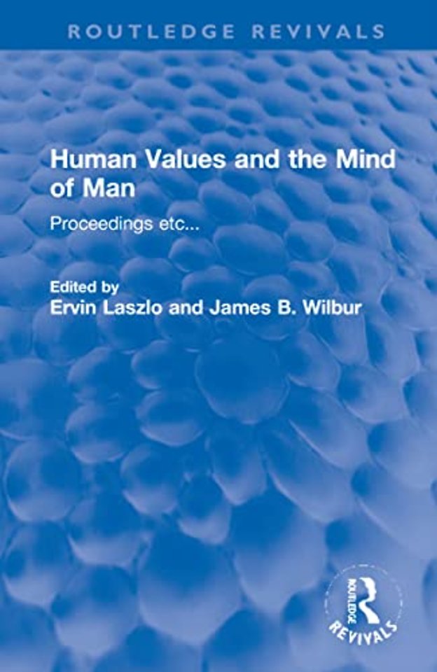 Human Values and the Mind of Man