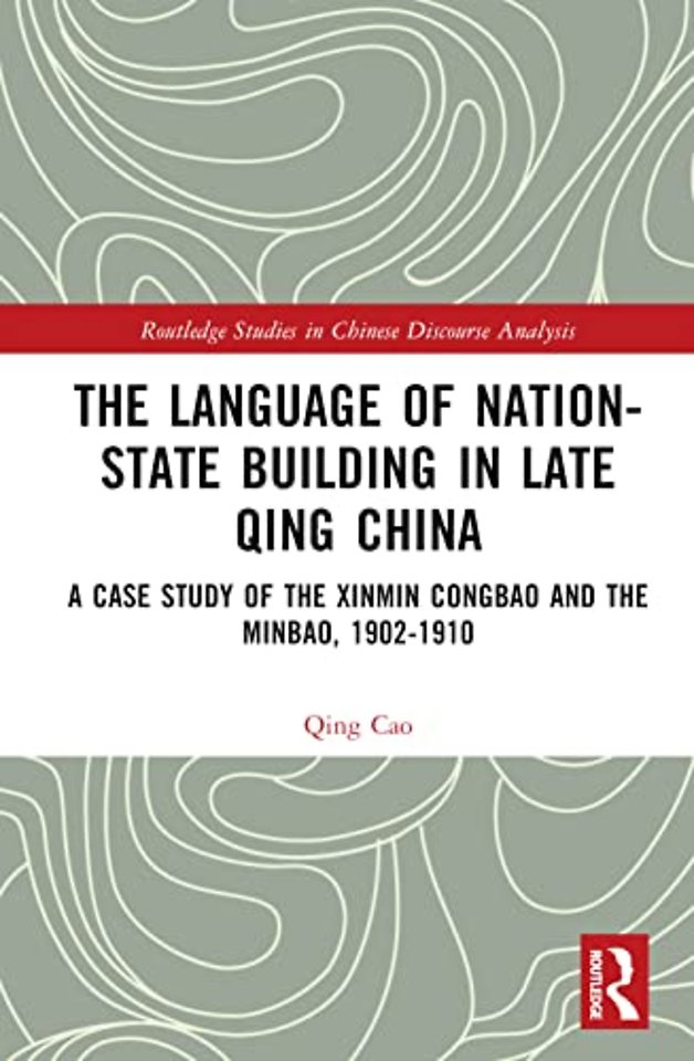 Language of Nation-State Building in Late Qing China