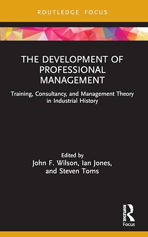 The Development of Professional Management