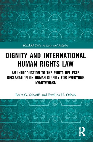Dignity and International Human Rights Law