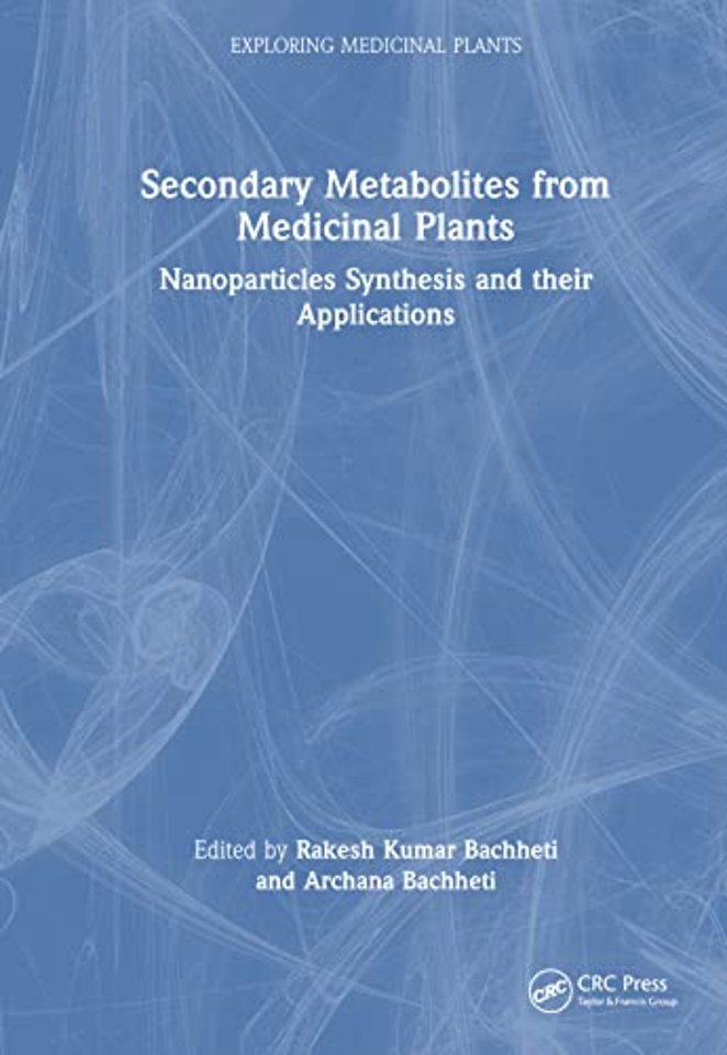 Secondary Metabolites from Medicinal Plants