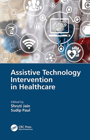 Assistive Technology Intervention in Healthcare