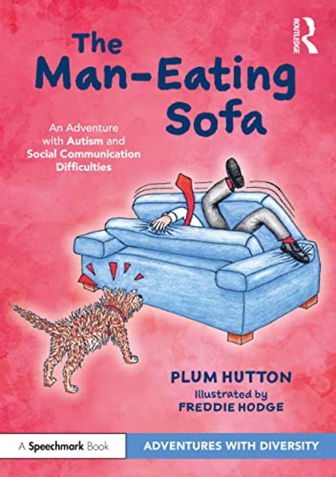 Man-Eating Sofa: An Adventure with Autism and Social Communication Difficulties