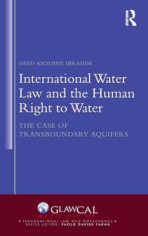 International Water Law and the Human Right to Water