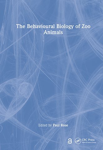 Behavioural Biology of Zoo Animals
