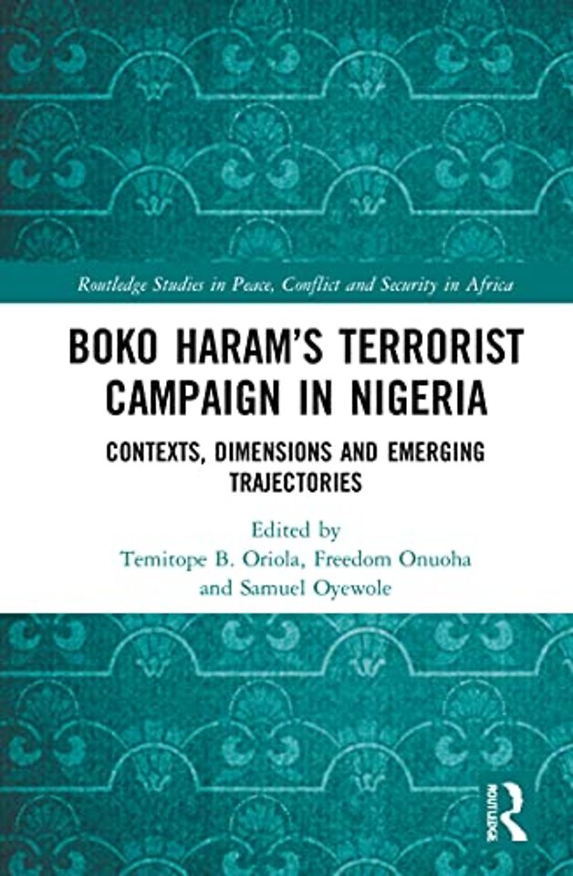 Boko Haram’s Terrorist Campaign in Nigeria