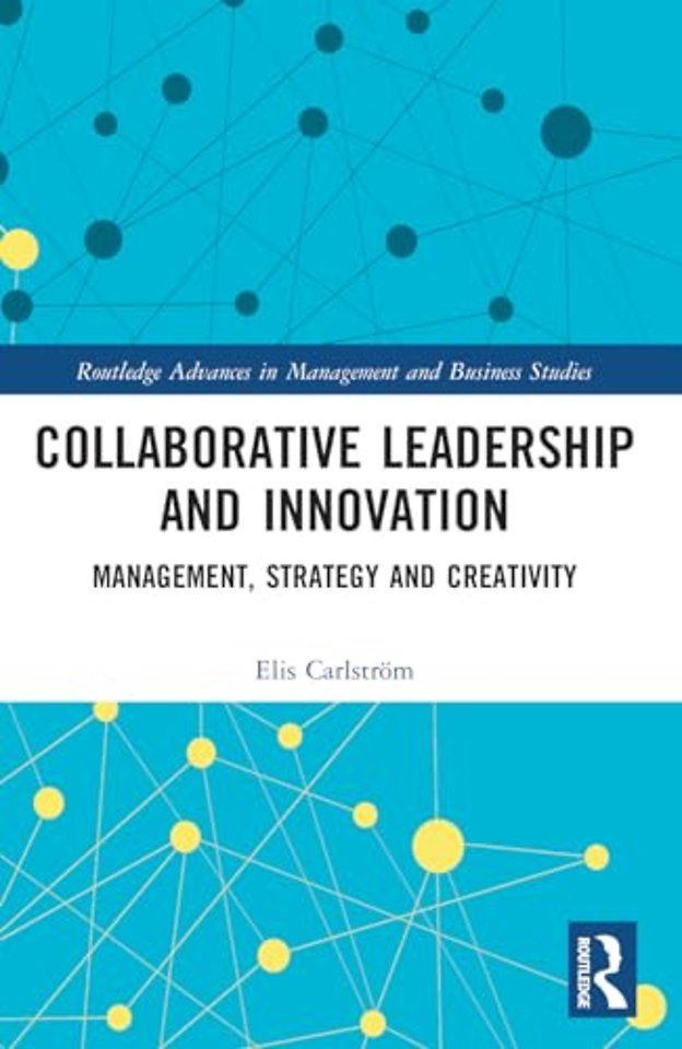 Collaborative Leadership and Innovation