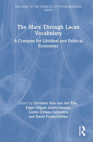 Lines of the Symbolic in Psychoanalysis Series