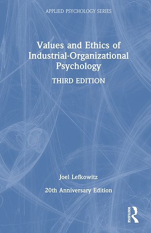 Values and Ethics of Industrial-Organizational Psychology