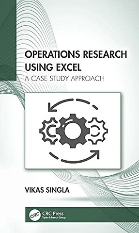 Operations Research Using Excel