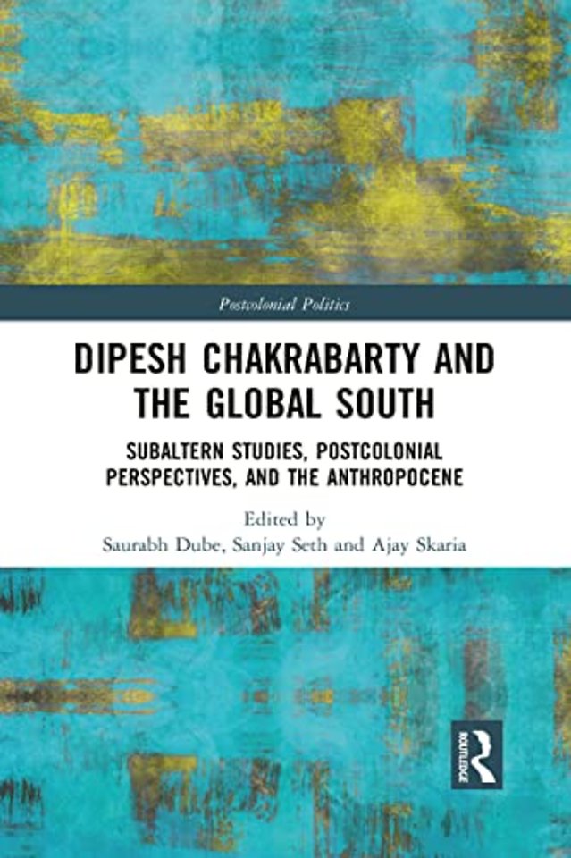 Dipesh Chakrabarty and the Global South