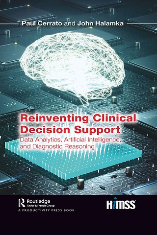Reinventing Clinical Decision Support