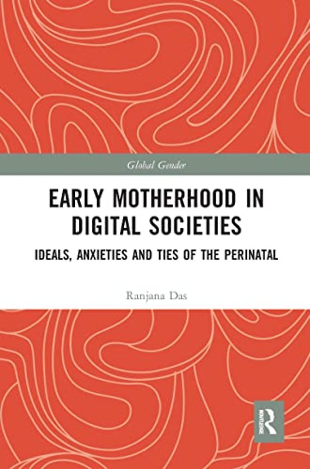 Early Motherhood in Digital Societies