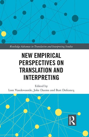 New Empirical Perspectives on Translation and Interpreting