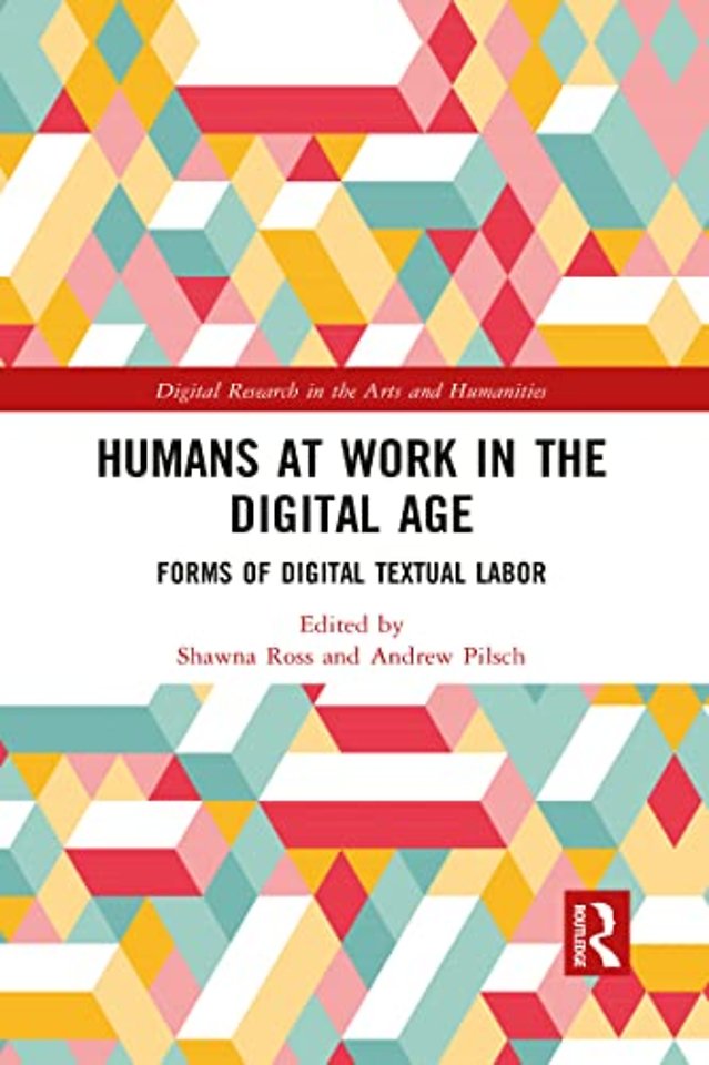 Humans at Work in the Digital Age