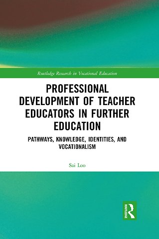 Professional Development of Teacher Educators in Further Education