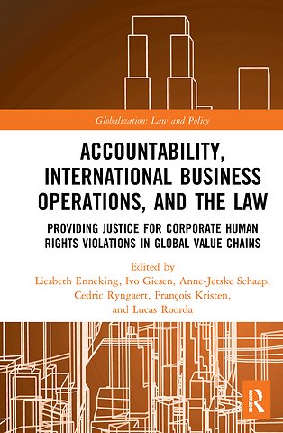 Accountability, International Business Operations and the Law