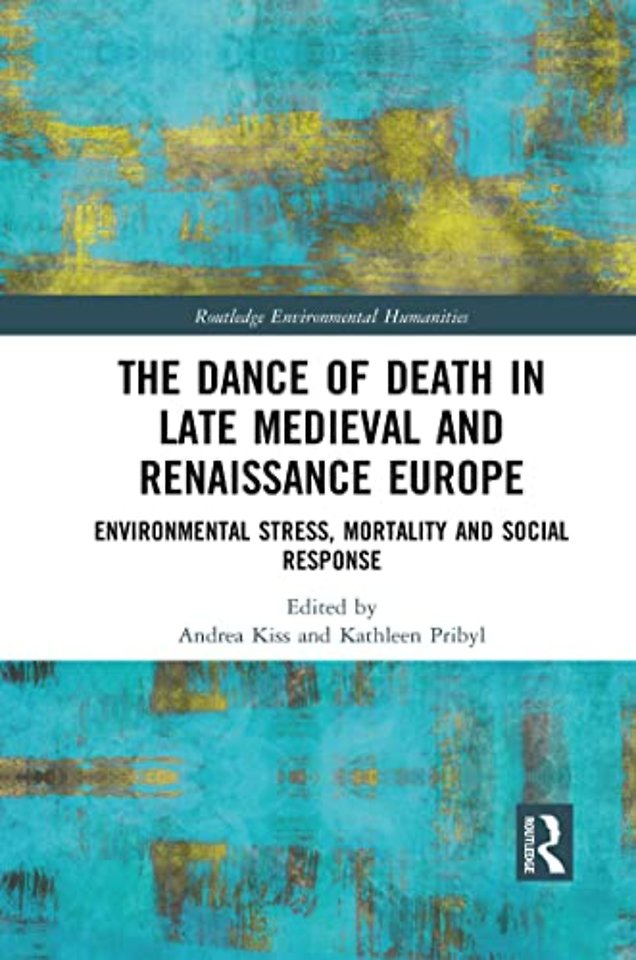 Dance of Death in Late Medieval and Renaissance Europe