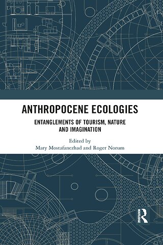Anthropocene Ecologies