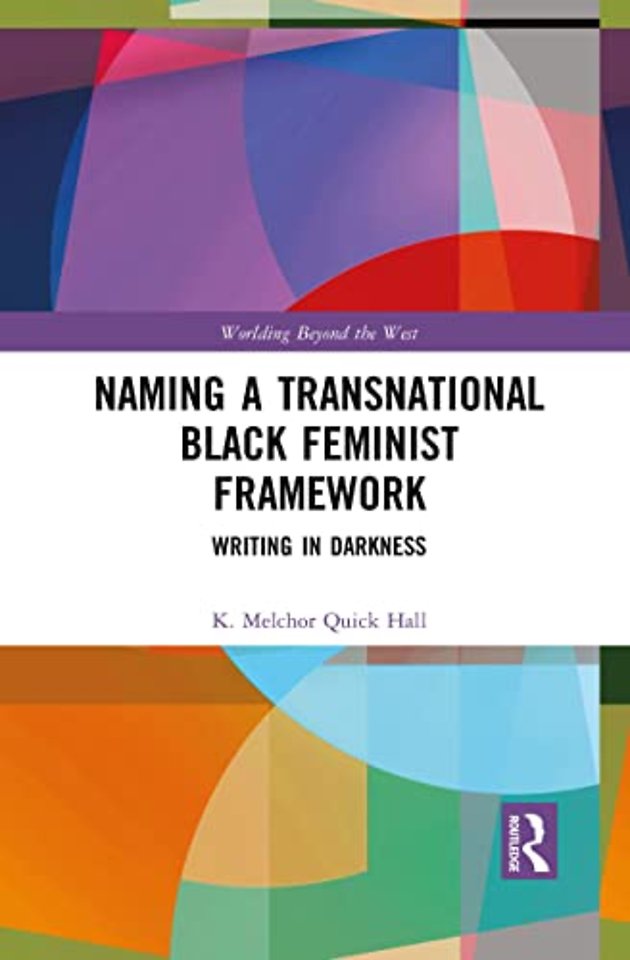Naming a Transnational Black Feminist Framework
