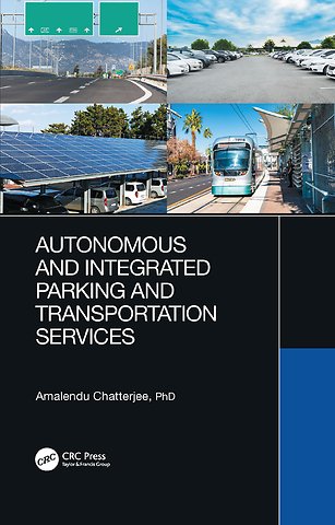 Autonomous and Integrated Parking and Transportation Services