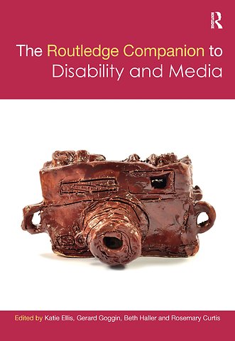 Routledge Companion to Disability and Media