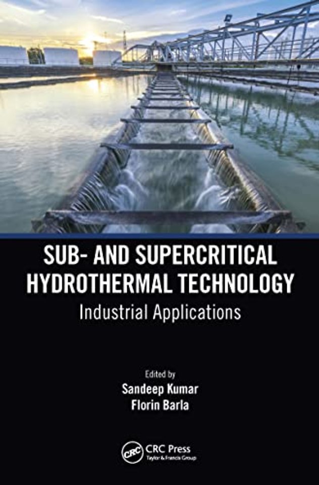 Sub- and Supercritical Hydrothermal Technology