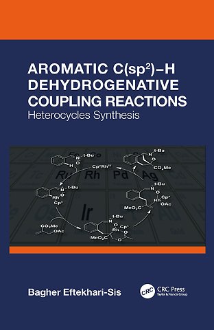 Aromatic C(sp2)−H Dehydrogenative Coupling Reactions
