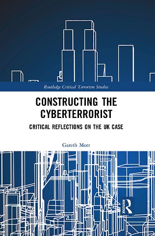 Constructing the Cyberterrorist