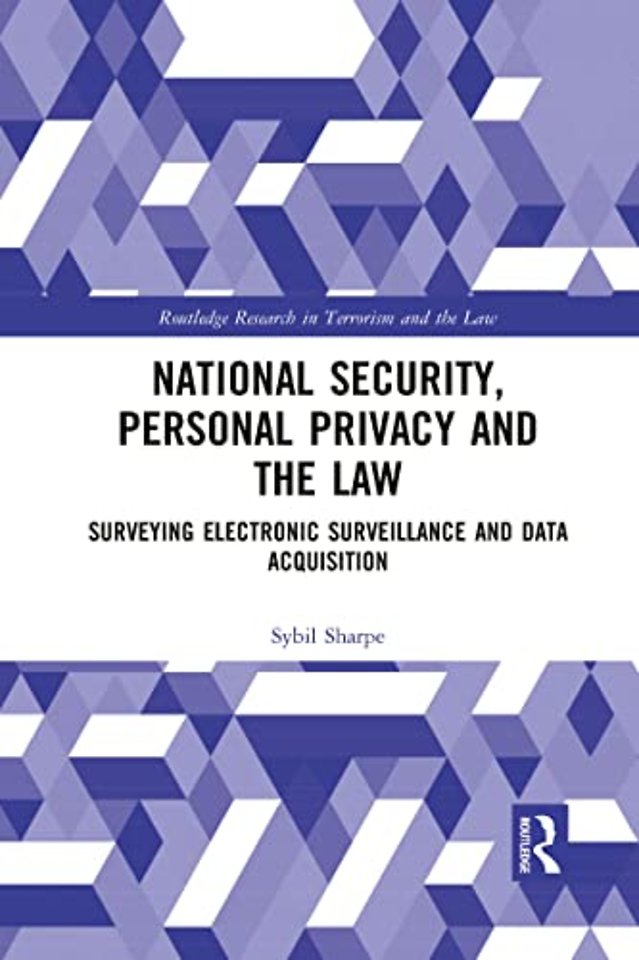 National Security, Personal Privacy and the Law