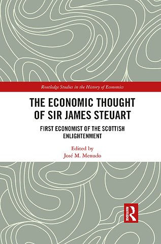 Economic Thought of Sir James Steuart