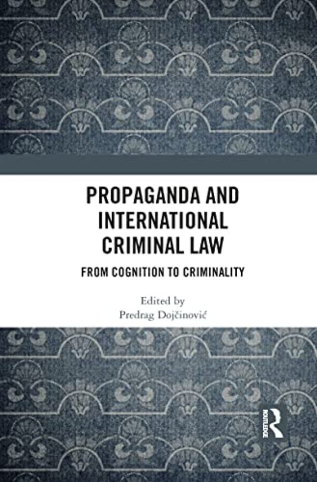 Propaganda and International Criminal Law