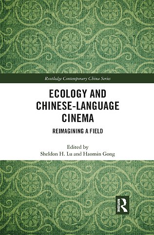 Ecology and Chinese-Language Cinema