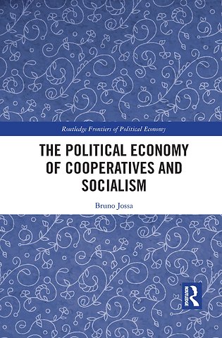 Political Economy of Cooperatives and Socialism