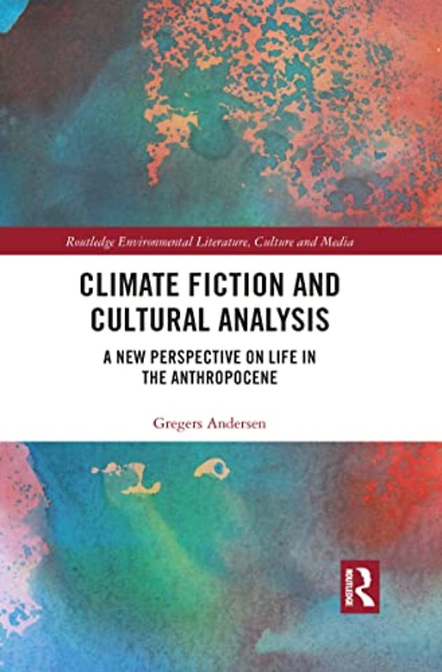 Climate Fiction and Cultural Analysis