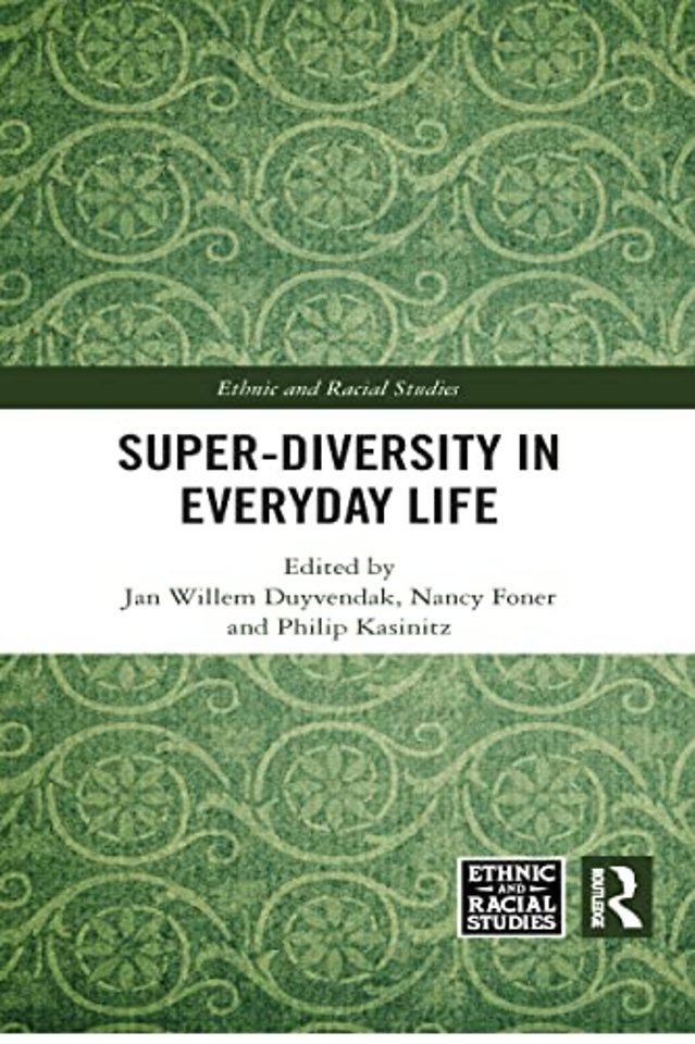 Super-Diversity in Everyday Life