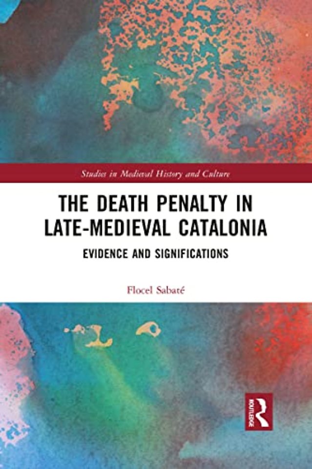 Death Penalty in Late-Medieval Catalonia