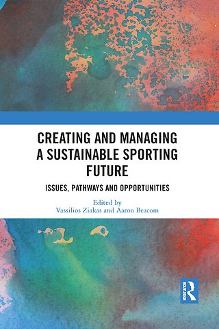 Creating and Managing a Sustainable Sporting Future