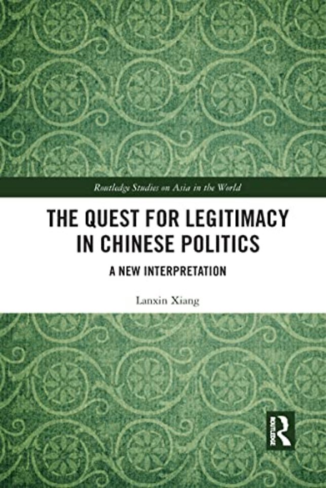 Quest for Legitimacy in Chinese Politics