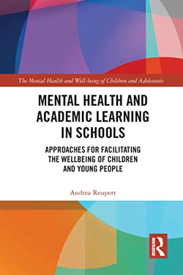 Mental Health and Well-being of Children and Adolescents