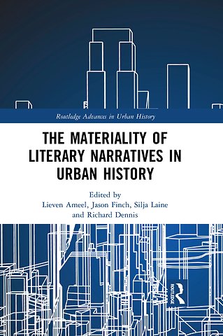 Materiality of Literary Narratives in Urban History