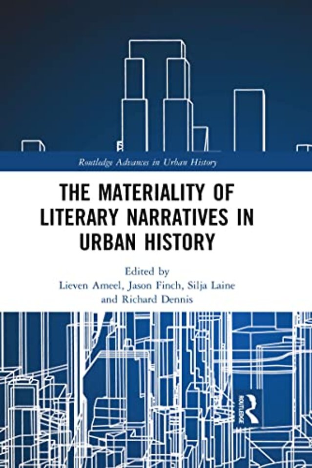 Materiality of Literary Narratives in Urban History
