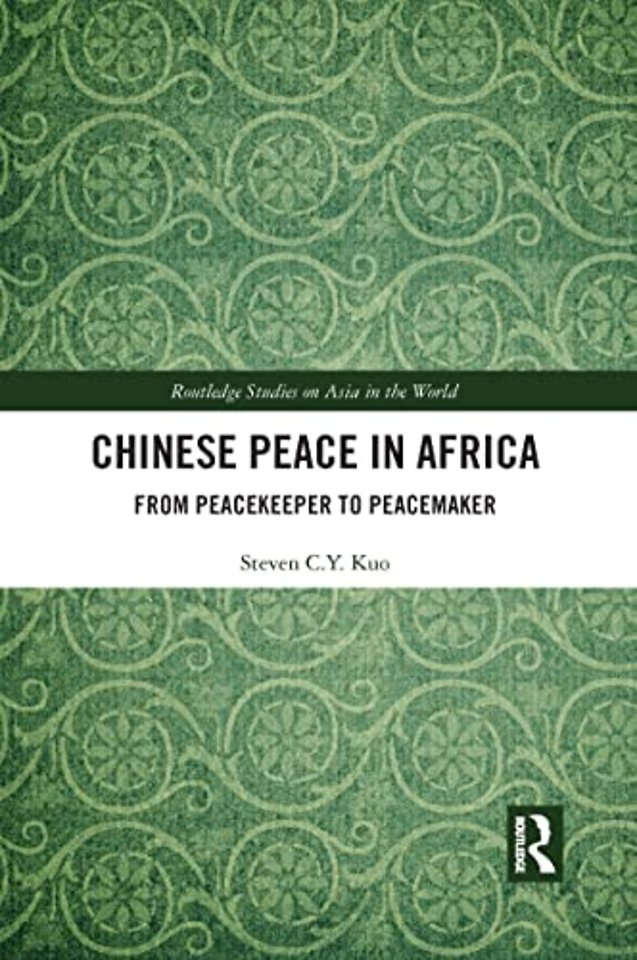 Chinese Peace in Africa