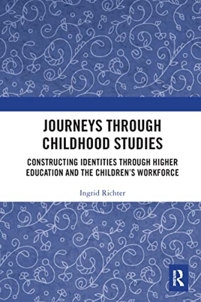 Journeys through Childhood Studies