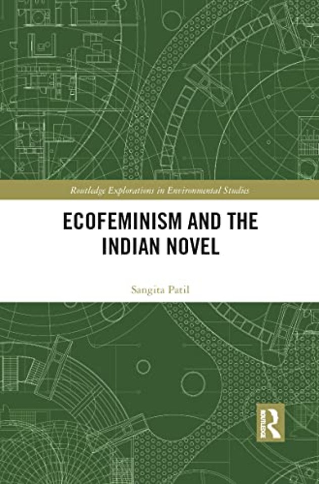 Ecofeminism and the Indian Novel