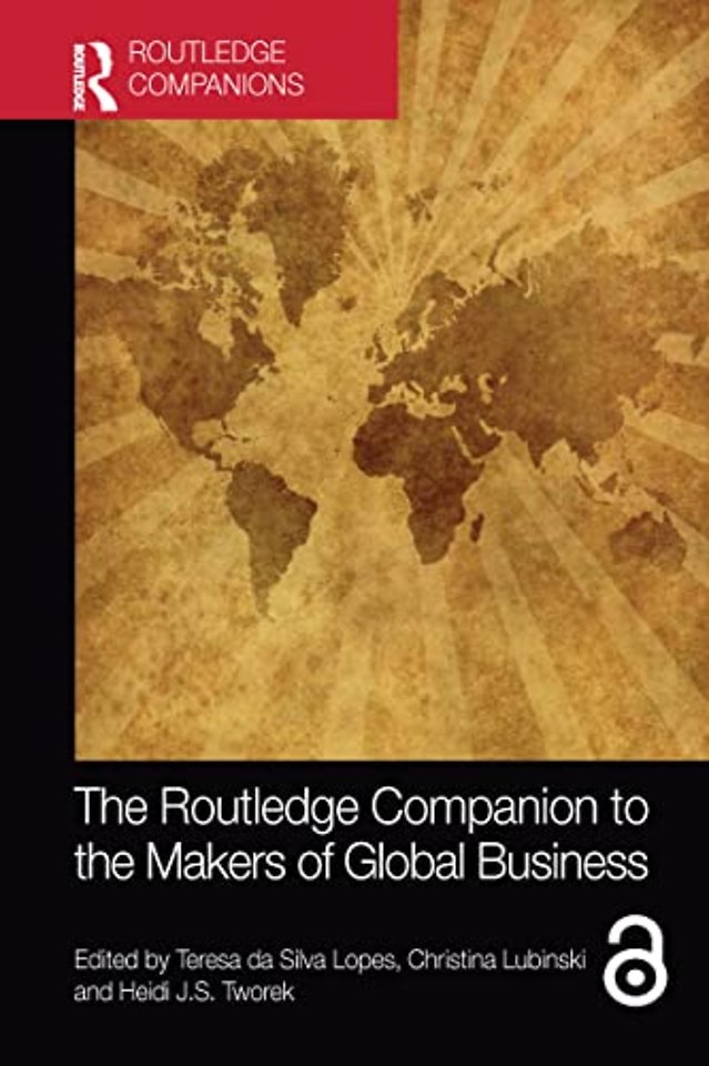 Routledge Companion to the Makers of Global Business