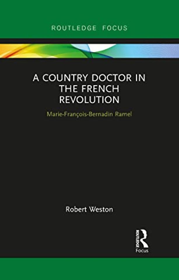 Country Doctor in the French Revolution