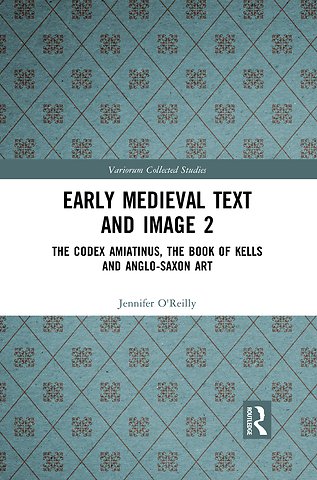 Early Medieval Text and Image Volume 2