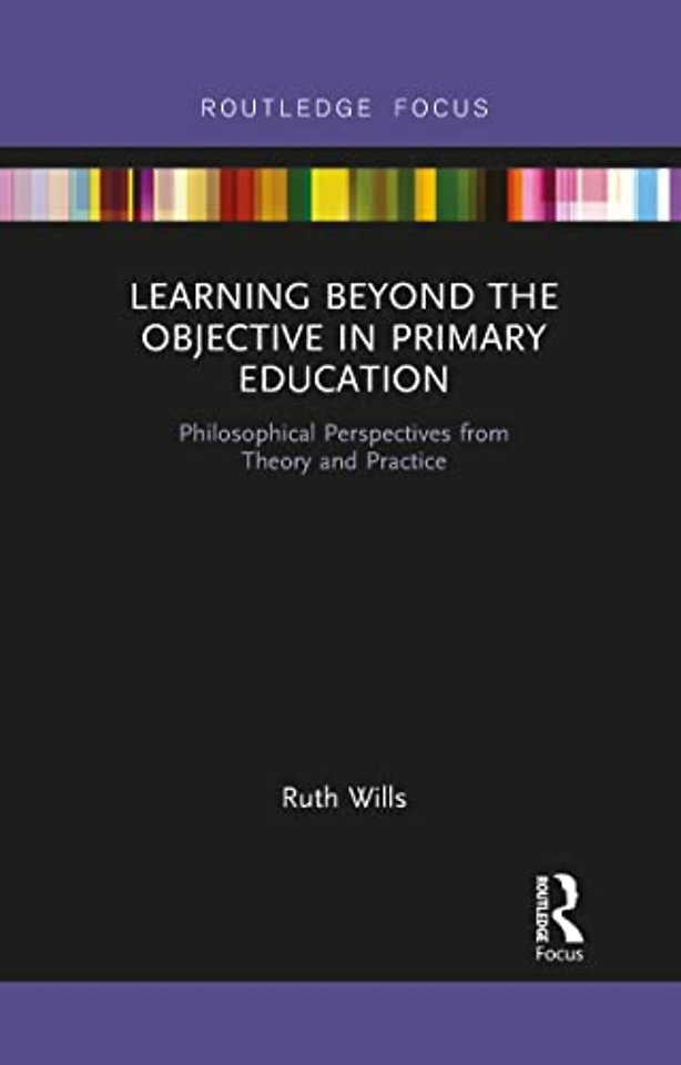 Learning Beyond the Objective in Primary Education