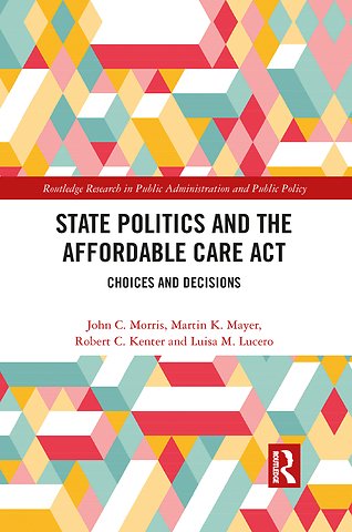 State Politics and the Affordable Care Act